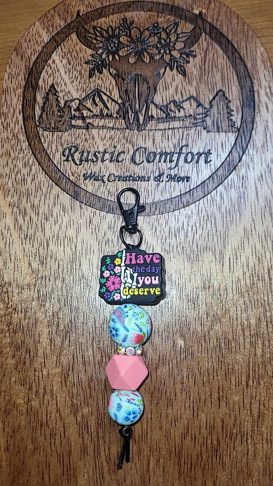 Have the Day Keychain